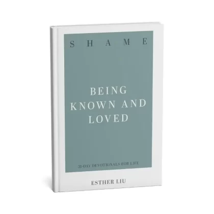 Shame: Being Known and Loved